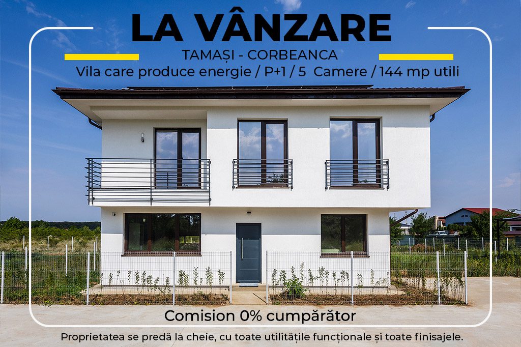 Vila care produce energie / P+1 / 5  Camere / 144 mp utili / Tamași – Corbeanca / Casă pentru viitor